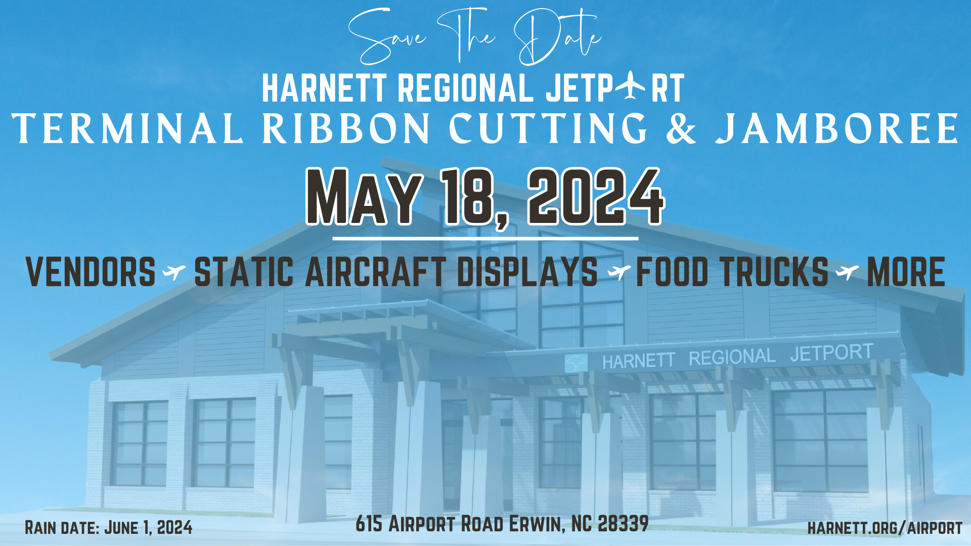 Harnett Regional Jetport Terminal Ribbon Cutting & Jamboree