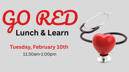 Flyer titled “Go Red Lunch & Learn.