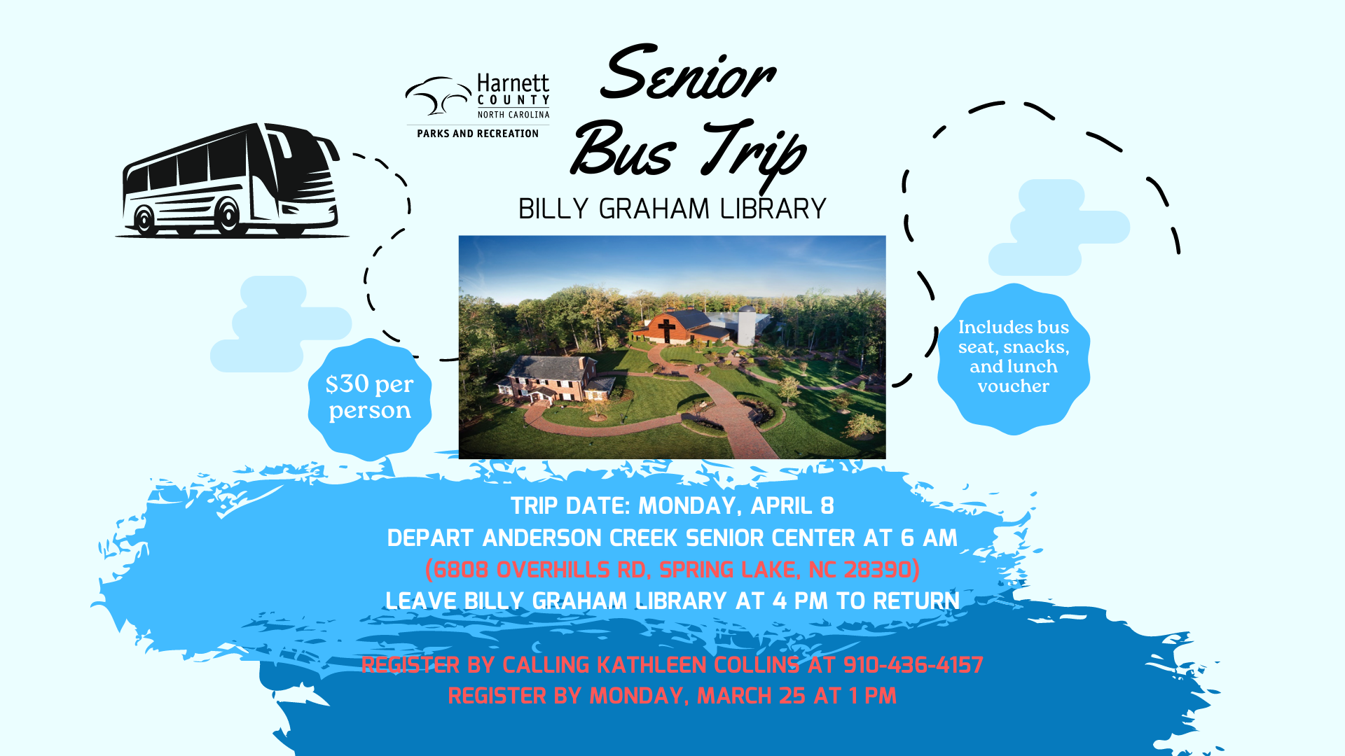 Anderson Creek Senior Center Bus Trip- Billy Graham Library
